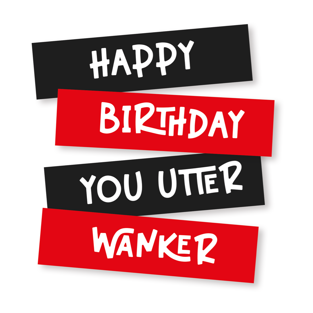 Funny Rude Birthday Card - The B*llend - Funny Offensive Birthday Cards